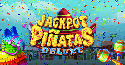 FastPay Jackpot Pinatas Deluxe
